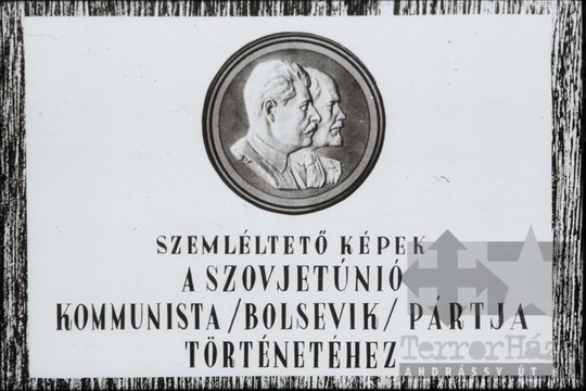 THM-DIA-2013.20.7.01 - Szemléltető képek a Szovjetunió kommunista (bolsevik) pártja történetéhez (1903-1908)