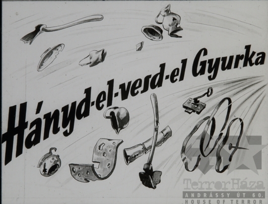 THM-DIA-2018.2.1.01 - Hányd el-vesd-el Gyurka