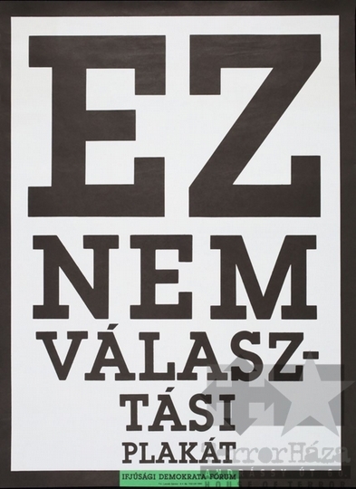 THM-PLA-2019.6.15 - IDF választási plakát - 1990